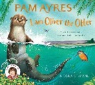 Pam Ayres, Ayres Pam, Nicola O'Byrne, O'Byrne Nicola - I am Oliver the Otter