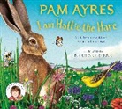 Pam Ayres, Ayres Pam, Nicola O'Byrne, O'Byrne Nicola - I am Hattie the Hare
