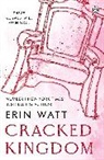 Erin Watt, Watt Erin - Cracked Kingdom