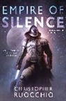 Christopher Ruocchio - Empire of Silence