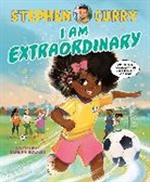 Geneva Bowers, Stephen Curry, Curry Stephen, Geneva Bowers - I Am Extraordinary