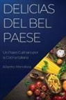 Alberto Mendoza - Delicias del Bel Paese