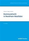 Frank Bätge, Harald Hofmann, Cornelius Wiesner - Kommunalrecht in Nordrhein-Westfalen