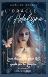 Adeline Demesy - L'Oracle d'Adelyne