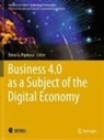 Elena G Popkova, Elena G. Popkova - Business 4.0 as a Subject of the Digital Economy, 2 Teile