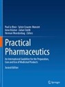 Sylvie Crauste-Manciet, Irene Krämer, Irene Krämer et al, Paul Le Brun, Julian Smith, Herman Woerdenbag - Practical Pharmaceutics
