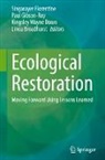 Linda Broadhurst, Kingsley Wayne Dixon, Singarayer Florentine, Paul Gibson-Roy, Kingsley Wayne Dixon et al - Ecological Restoration