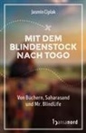 Jasmin Ciplak - Mit dem Blindenstock nach Togo