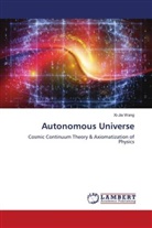 Xi-Jia Wang - Autonomous Universe