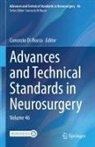 Concezio Di Rocco - Advances and Technical Standards in Neurosurgery