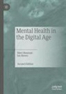 Sheri Bauman, Ian Rivers - Mental Health in the Digital Age