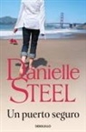Danielle Steel - Un puerto seguro