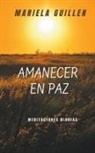 Mariela del Carmen Guillen - Amanecer en Paz