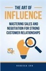 Rebecca Cox - The Art of Influence