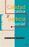 Agustín Domingo Moratalla - Calidad educativa y justicia social
