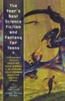 Patrick Nielsen Hayden, Jane Yolen, Patrick Nielsen Hayden, Jane Yolen - The Year's Best Science Fiction and Fantasy for Teens