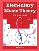 Mark Sarnecki - Elementary Music Theory Book 1