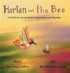 Lena LaRue - Harlan and the Bee