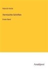 Heinrich Heine - Vermischte Schriften