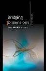 Lana J Thomas - Bridging Dimensions One Mind at a Time