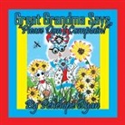 Penelope Dyan - Great Grandma Says, "Please Don't Complain!"