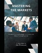 Alex Thompson - Mastering the Markets