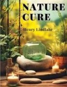 Henry Lindlahr - Nature Cure
