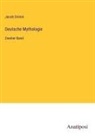 Jacob Grimm - Deutsche Mythologie