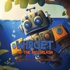 Grantham, Susan Peltier - Widget and the Big Splash
