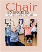 Claire Hanson - Chair exercises for Seniors over 50