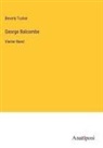 Beverly Tucker - George Balcombe