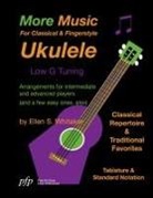 Ellen S. Whitaker - More Music For Classical and Fingerstyle Ukulele