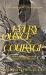Elizabeth Ann Besa-Quirino - Every Ounce of Courage
