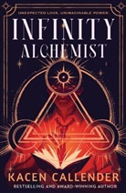 Kacen Callender - Infinity Alchemist