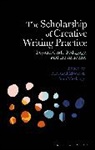 Sam Meekings, Marshall Moore, Sam Meekings, Marshall Moore - The Scholarship of Creative Writing Practice