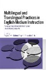 Mehmet Altay, Samantha Curle, Dogan Yuksel, Mehmet Altay, Samantha Curle, Dogan Yuksel - Multilingual and Translingual Practices in English-Medium Instruction