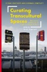 Sarah Hegenbart, Sarah Hegenbart - Curating Transcultural Spaces