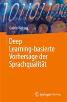 Gabriel Mittag - Deep Learning-basierte Vorhersage der Sprachqualität