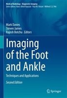 Rajesh Botchu, Mark Davies, Steven James, Steven L. James, Steven L James - Imaging of the Foot and Ankle