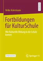 Heike Ackermann - Fortbildungen für KulturSchule