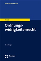 Erik Kraatz, Erik (Prof. Dr.) Kraatz - Ordnungswidrigkeitenrecht