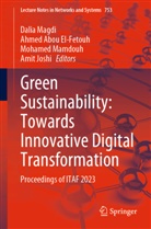Ahmed Abou El-Fetouh, Ahmed Abou El-Fetouh, Amit Joshi, Dalia Magdi, Mohamed Mamdouh, Mohamed Mamdouh et al - Green Sustainability: Towards Innovative Digital Transformation