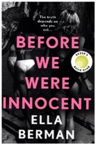 Ella Berman - Before We Were Innocent