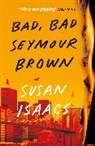 Susan Isaacs, Isaacs Susan - Bad, Bad Seymour Brown