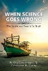 Guy Consolmagno, Christopher M Graney, Christopher M. Graney - When Science Goes Wrong