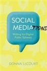 Donna Lecourt - Social Mediations