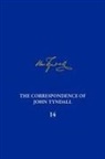 Gowan Dawson, Matthew Stanley, Matthew Wale - The Correspondence of John Tyndall, Volume 14