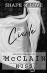 Ja Huss, Johnathan McClain - The Circle
