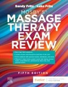 Luke Allen Fritz, Sandy Fritz, Sandy (Founder Fritz, Fritz Sandy, Luke Allen Fritz - Mosby's® Massage Therapy Exam Review