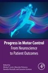 Mindy F Levin, Mindy F. Levin, Mindy F. (PT Levin, Levin Mindy F., Maurizio Petrarca, Maurizio (PT Petrarca... - Progress in Motor Control